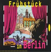 Fruhstuck In Berlin - Cd Album (Herman Brood, Huub Van Der Lubbe, Boudewijn De Groot)