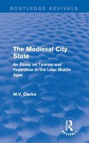 Routledge Revivals - The Medieval City State