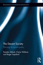 Routledge Advances in Sociology - The Decent Society