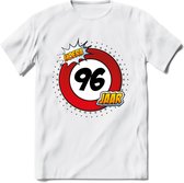 96 Jaar Hoera Verkeersbord T-Shirt | Grappig Verjaardag Cadeau | Dames - Heren | - Wit - M