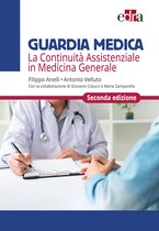 Guardia Medica - La continuità assistenziale in Medicina Generale - 2° edizione