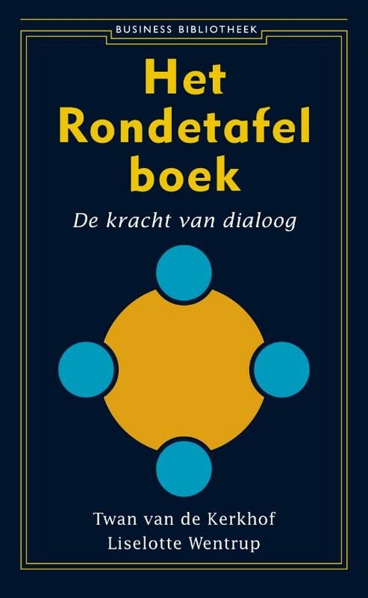 Cover van het boek 'Het Rondetafelboek / druk 1' van L. Wentrup en T. van de Kerkhof