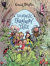 The Magic Faraway Tree The Magic Faraway Tree Deluxe Edition Book 2