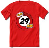 29 Jaar Hoera Verkeersbord T-Shirt | Grappig Verjaardag Cadeau | Dames - Heren | - Rood - L