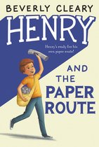 Henry Huggins 4 - Henry and the Paper Route