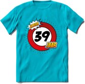 39 Jaar Hoera Verkeersbord T-Shirt | Grappig Verjaardag Cadeau | Dames - Heren | - Blauw - S