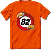 82 Jaar Hoera Verkeersbord T-Shirt | Grappig Verjaardag Cadeau | Dames - Heren | - Oranje - L