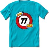 77 Jaar Hoera Verkeersbord T-Shirt | Grappig Verjaardag Cadeau | Dames - Heren | - Blauw - XL