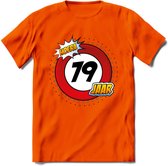 79 Jaar Hoera Verkeersbord T-Shirt | Grappig Verjaardag Cadeau | Dames - Heren | - Oranje - XL