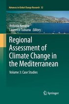Regional Assessment of Climate Change in the Mediterranean: Volume 3