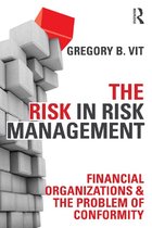 The Risk in Risk Management