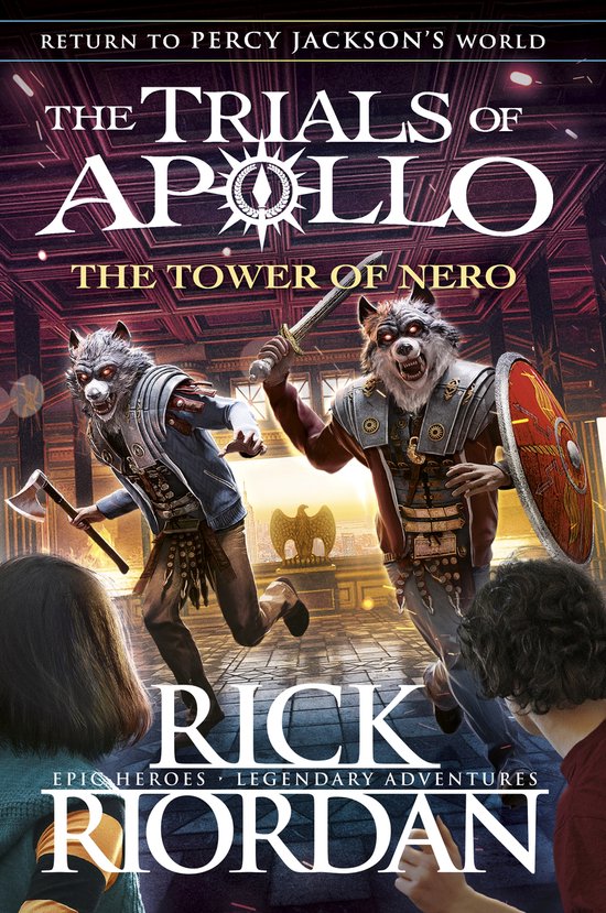 The Tower of Nero The Trials of Apollo