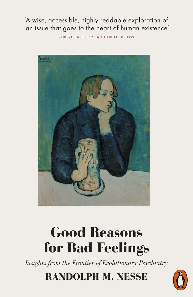 Good Reasons for Bad Feelings - Randolph M. Nesse