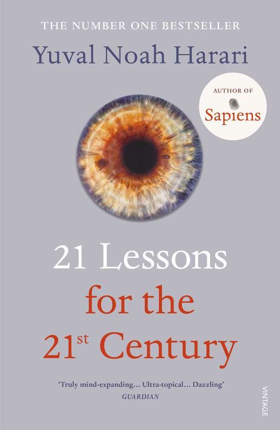 Boek cover 21 Lessons for the 21st Century van Yuval Noah Harari (Paperback)