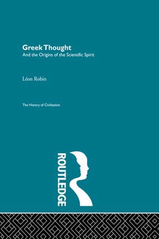 Greek Thought and the Origins of the Scientific Spirit - cover