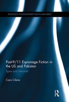 Post-9/11 Espionage Fiction in the Us and Pakistan