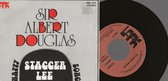SIR ALBERT DOUGLAS -STAGGER LEE 7 "vinyl