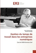 Gestion du temps de travail dans les entreprises numeriques