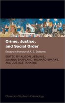 Clarendon Studies in Criminology - Crime, Justice, and Social Order