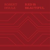 Robert Houle: Red Is Beautiful