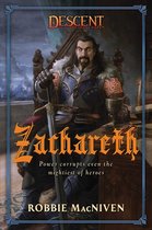 Descent: Legends of the Dark- Zachareth