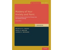 Treatments That Work- Mastery of Your Anxiety and Panic