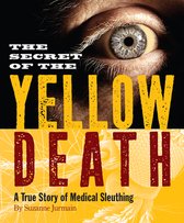 The Secret of the Yellow Death