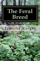 The Feral Breed