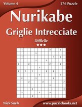 Nurikabe Griglie Intrecciate - Difficile - Volume 4 - 276 Puzzle