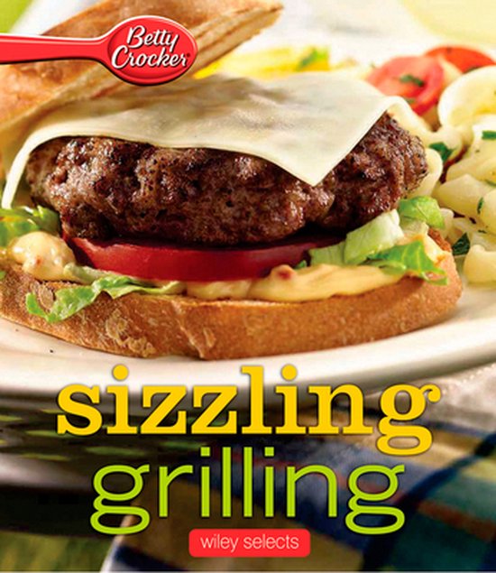Betty Crocker Sizzling Grilling - cover