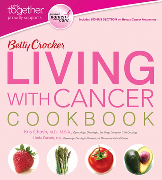 Betty Crocker Living with Cancer Cookbook - cover