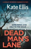 Dead Man's Lane Book 23 in the DI Wesley Peterson crime series