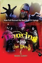 Dancing with the Devil