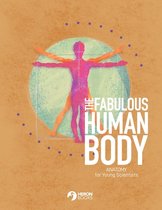 Young Scientists-The Fabulous Human Body