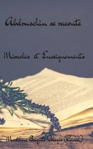 ABDRUSCHIN SE RACONTE, MIRACLES ET ENSEIGNEMENTS (couverture rigide)