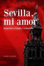 Sevilla, mi amor