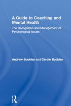 Essential Coaching Skills and Knowledge - A Guide to Coaching and Mental Health