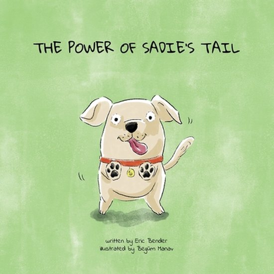 The Power of Sadie's Tail