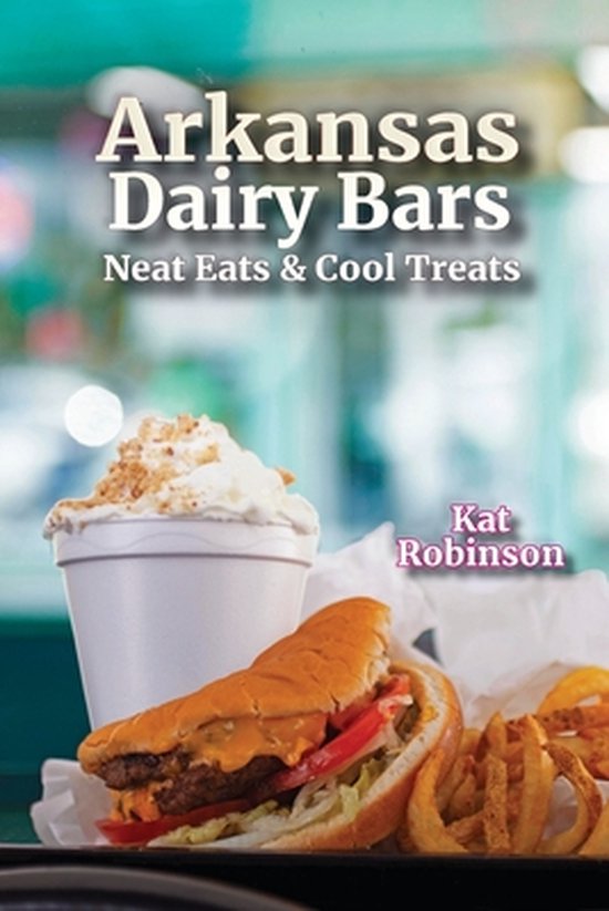 Arkansas Dairy Bars - cover