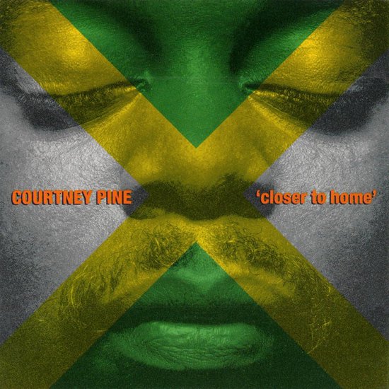 1-CD COURTNEY PINE - CLOSER TO HOME