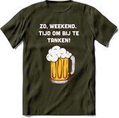 Zo Weekend, Tijd Om Bij Te Tanken T-Shirt | Bier Kleding | Feest | Drank | Grappig Verjaardag Cadeau | - Leger Groen - XL