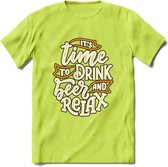 Its Time To Drink And Relax T-Shirt | Bier Kleding | Feest | Drank | Grappig Verjaardag Cadeau | - Groen - L