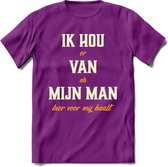 Ik Hou Van Mijn ManT-Shirt | Bier Kleding | Feest | Drank | Grappig Verjaardag Cadeau | - Paars - S