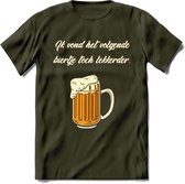Ik Vond Het Volgende Biertje Toch Lekkerder T-Shirt | Bier Kleding | Feest | Drank | Grappig Verjaardag Cadeau | - Leger Groen - L