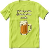 Ik Drink Geen Bier, Ik Drink Een Tarwe Smoothie T-Shirt | Bier Kleding | Feest | Drank | Grappig Verjaardag Cadeau | - Groen - L
