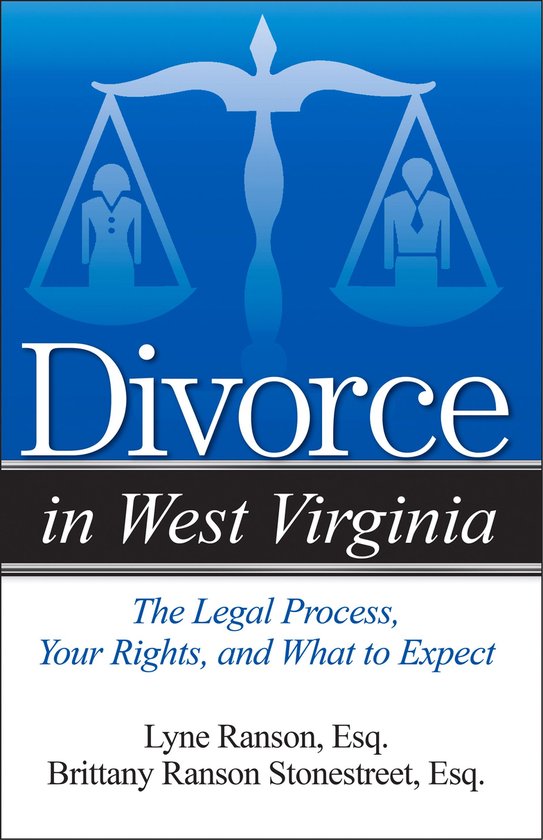 Divorce In - Divorce in West Virginia