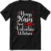 Hugs Kisses and Valentine Wishes - Valentijn T-Shirt | Grappig Valentijnsdag Cadeautje voor Hem en Haar | Dames - Heren - Unisex | Kleding Cadeau | - Zwart - XL