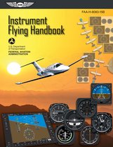 ASA FAA Handbook Series - Instrument Flying Handbook (2024)
