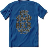 Eat Sleep Beer Repeat T-Shirt | Bier Kleding | Feest | Drank | Grappig Verjaardag Cadeau | - Donker Blauw - M