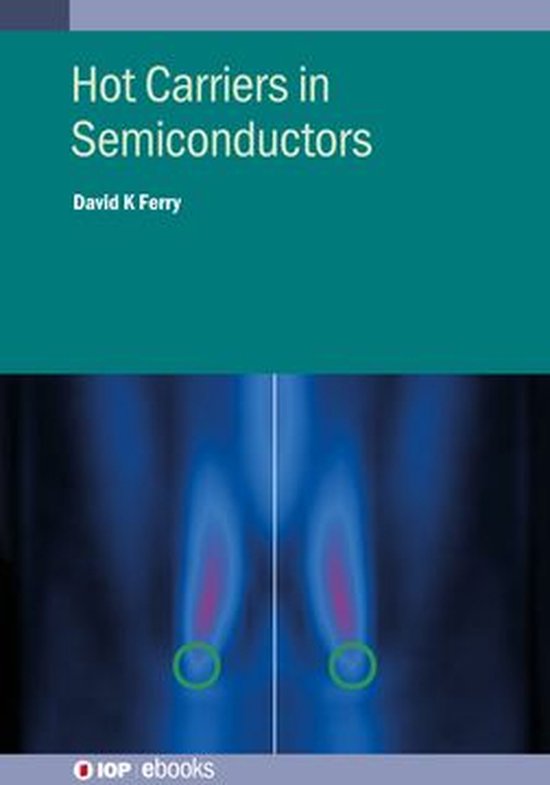 IOP ebooks - Hot Carriers in Semiconductors - cover